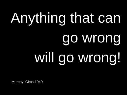 Murphy's Law and Travelling in China